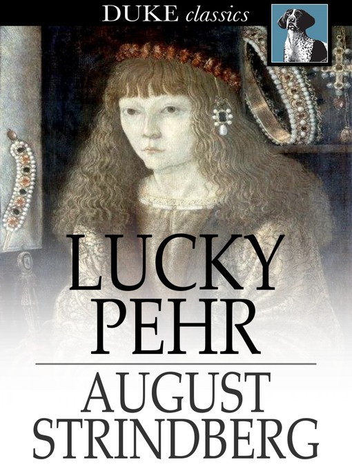 Title details for Lucky Pehr by August Strindberg - Wait list
